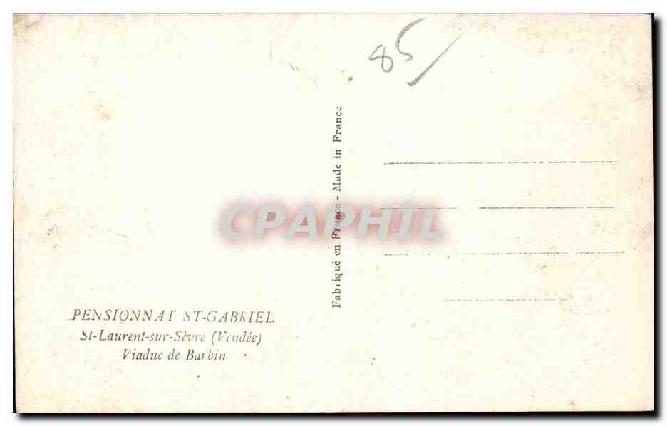 Viaduc de Barbini — St-Laurent-sur-Sèvre (Vendée) — Pensionnat St-Gabriel — Reverso