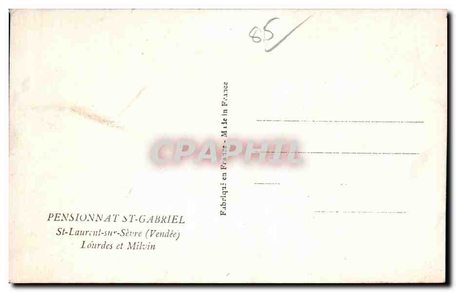 CPA Pensionnat St Gabriel St laurent sur Sevre Lourdes et Milvin — Rückseite