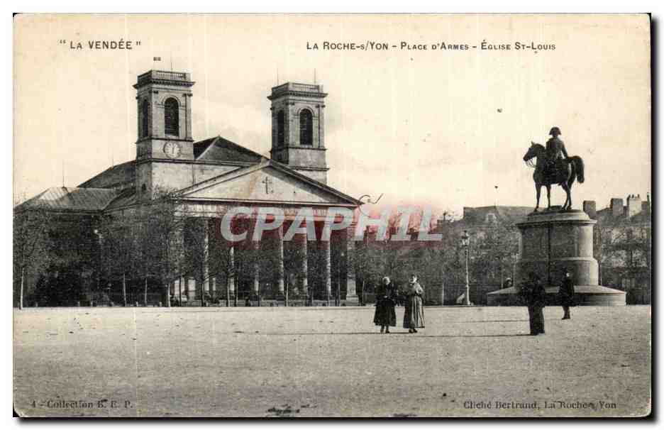 CPA La Roche sur Yon Place d'armes Eglise St Louis Napoleon