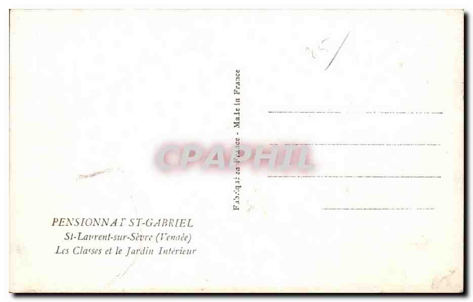 CPSM Pensionnat St Gabriel St Laurent sur Sevre Les classes et le jardin interieur — Rückseite
