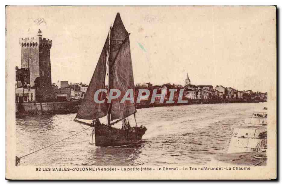 CPA Les Sables d'olonne La petite jetee Le chenal La tour d'Arundel La chaume