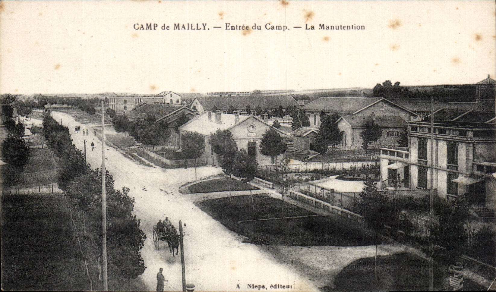 Camp de Mailly — Entrée du Camp — La Manutention — A Nieps, éditeur
