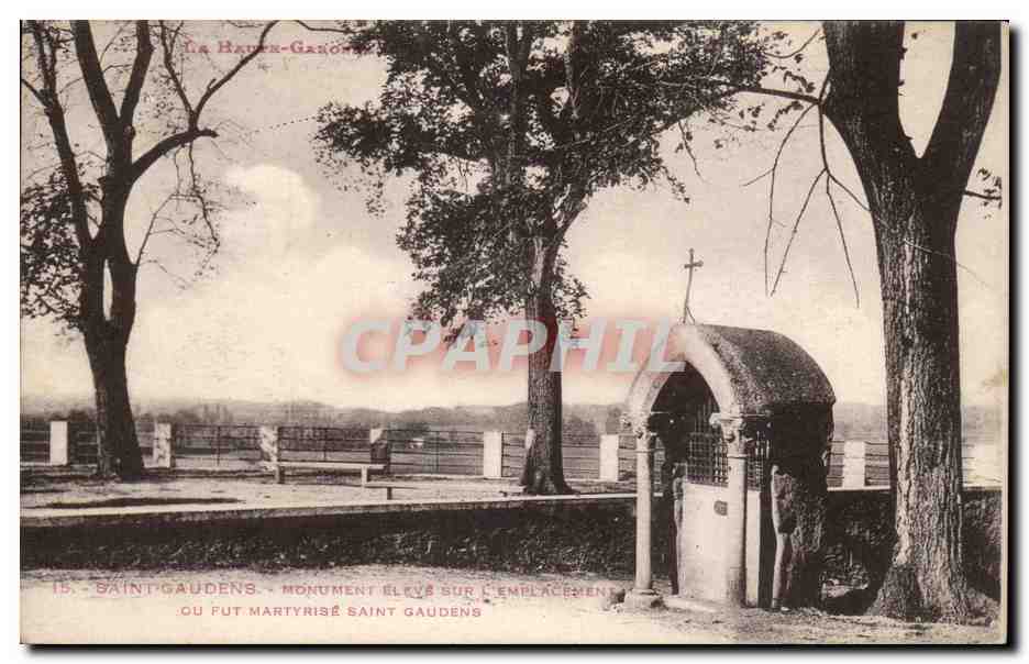 Saint-Gaudens — Monument élevé sur l'endroit où fut martyrisé Saint Gaudens — La Baume-Gaumont