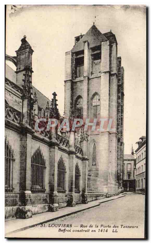 CPA Louviers Rue de la porte des Tanneurs Beffroi construit en 1414