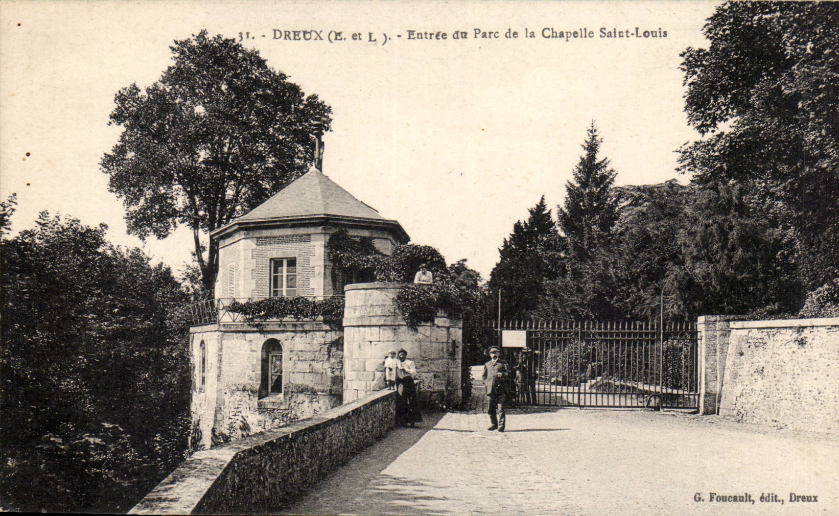 Dreux (E. et L.) - Entrée du Parc de la Chapelle Saint-Louis — G. Foucault, édit., Dreux