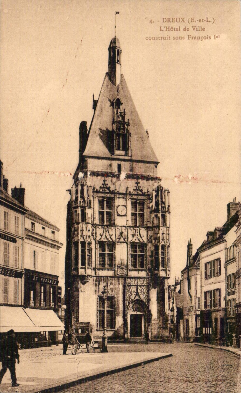 Tarjeta postal antigua Dreux El hotel de ville construido bajo Francisco I