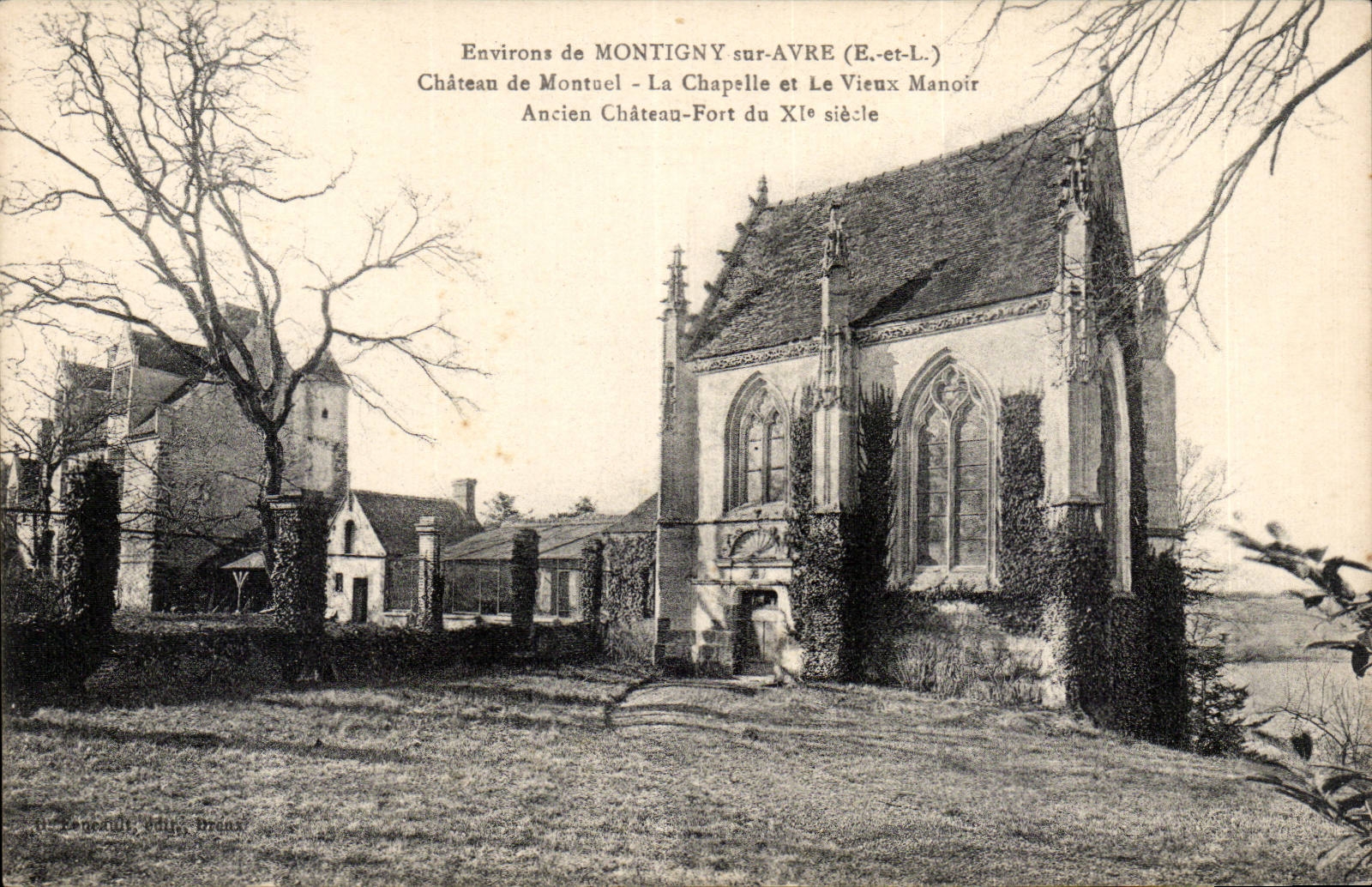 CPA Environs de Montigny sur Avre Chateau de Montuel La chapelle et le vieux manoir Ancien chateau fort du 11eme