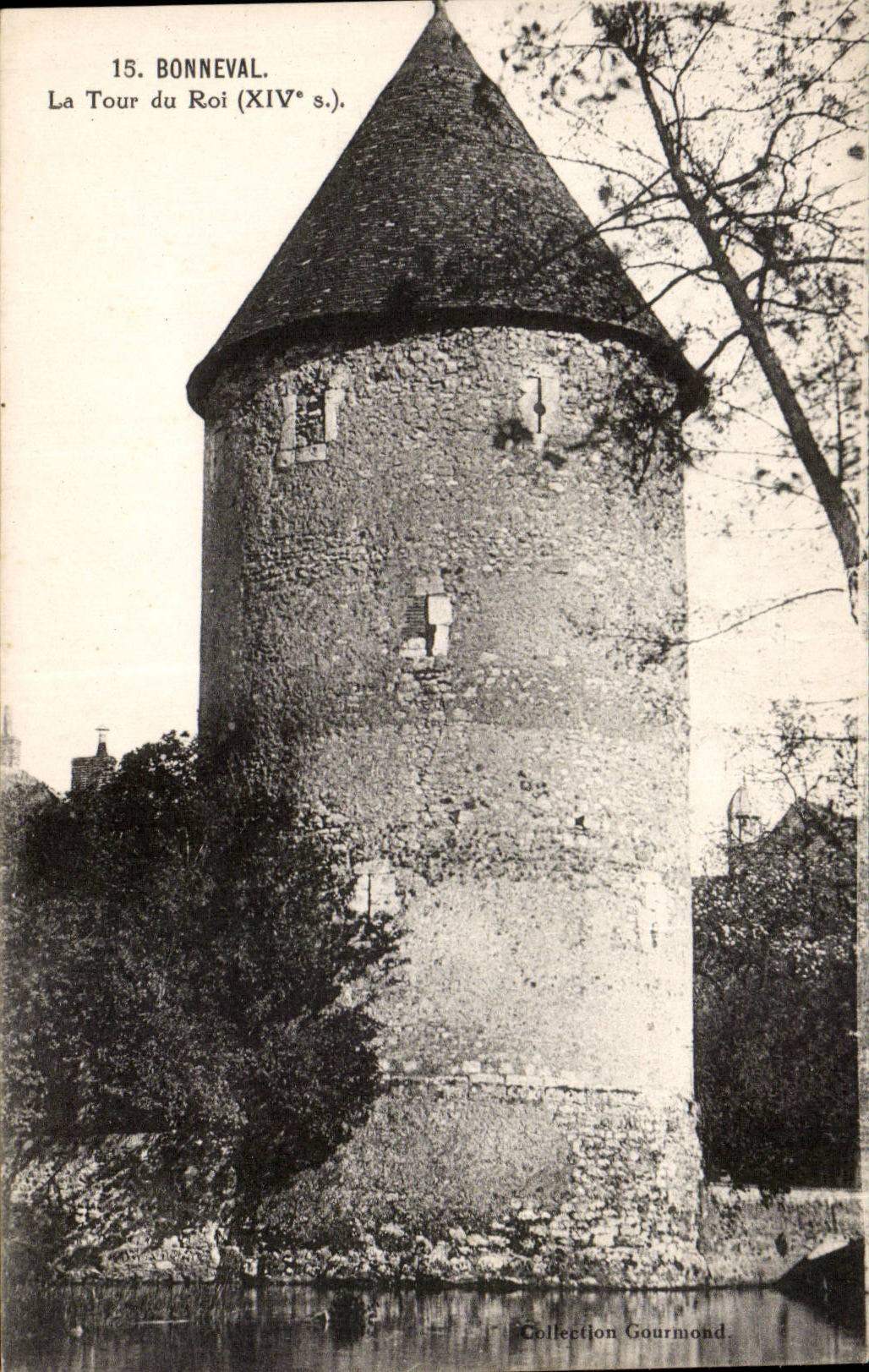 CPA Bonneval La tour du roi (14eme)