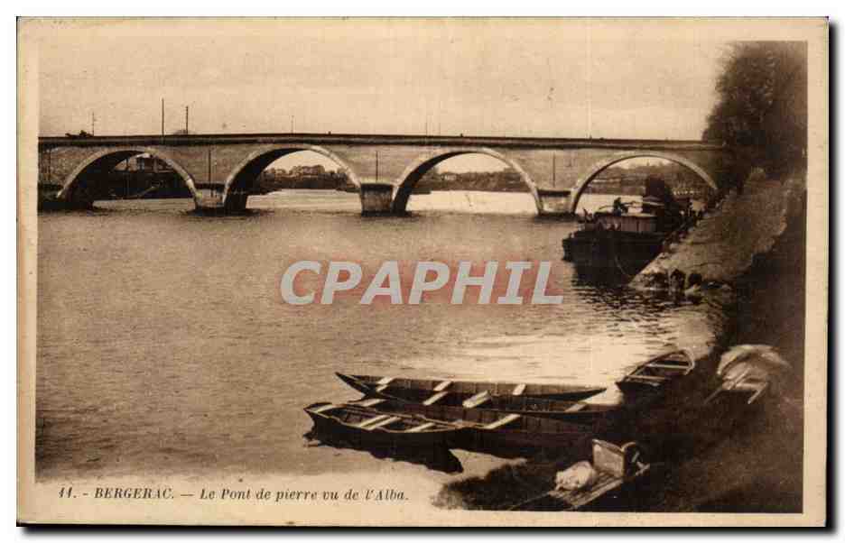 CPA Bergerac Le pont de pierre vu de l'Alba