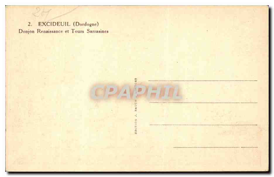 Excideuil (Dordogne) — Donjon Renaissance et Tours Sarrasines — Édition J. Bauch-Lihours — Reverso