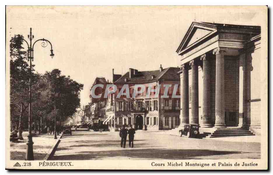 CPA Perigueux Cours Michel Montaigne et palais de justice