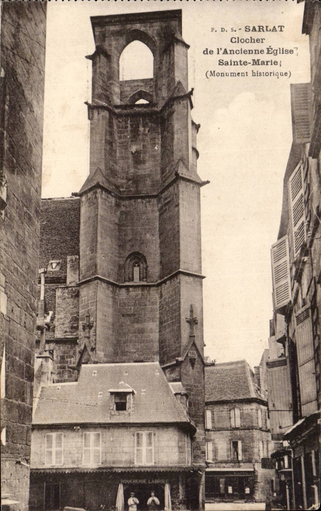 CPA Sarlat Clocher de l'ancienne eglise Sainte Marie