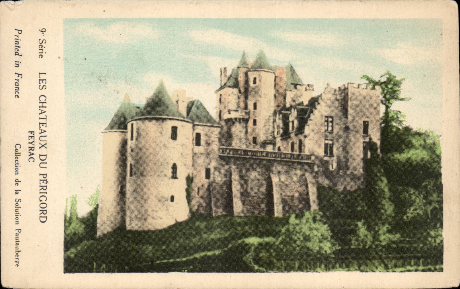 Château de Feyrac — Collection de la Solution Paulianberge — 9e Série