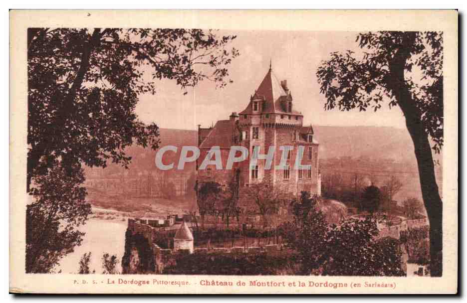 Château de Montfort et la Dordogne (en Sarlat) — P.D.S. — La Dordogne Pittoresque