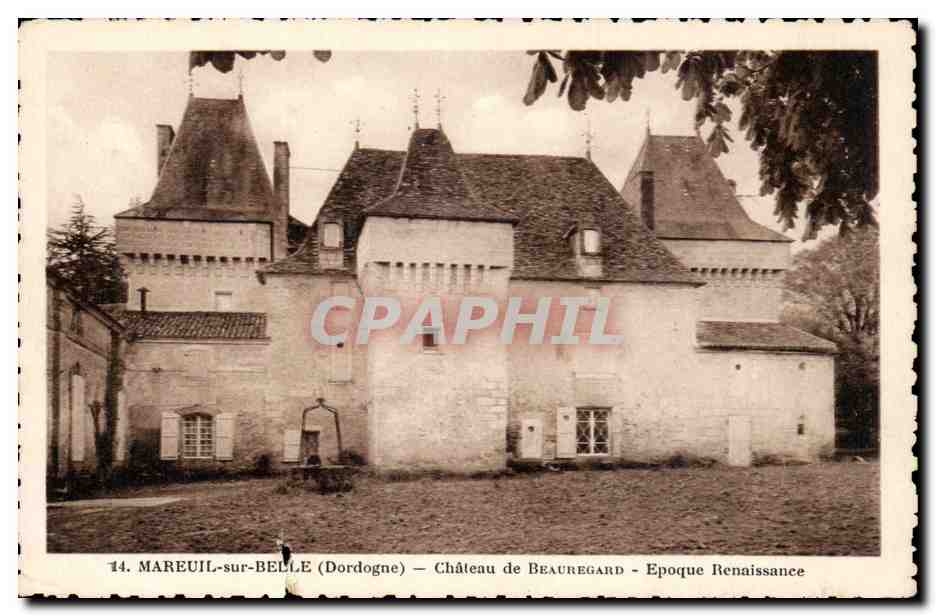 Mareuil-sur-Belle (Dordogne) — Château de Beauregard — Époque Renaissance
