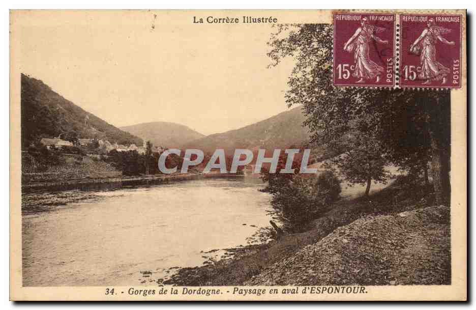 Gorges de la Dordogne — Paysage en aval d'ESPONTOUR — La Corrèze Illustrée, n°34