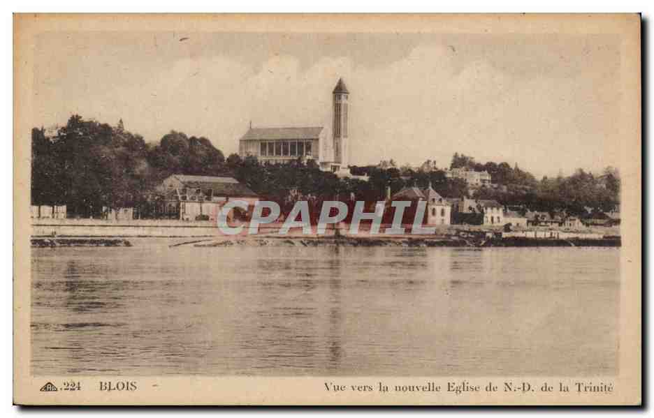 CPA Blois Vue vers la nouvelle Eglise de ND de la Trinite