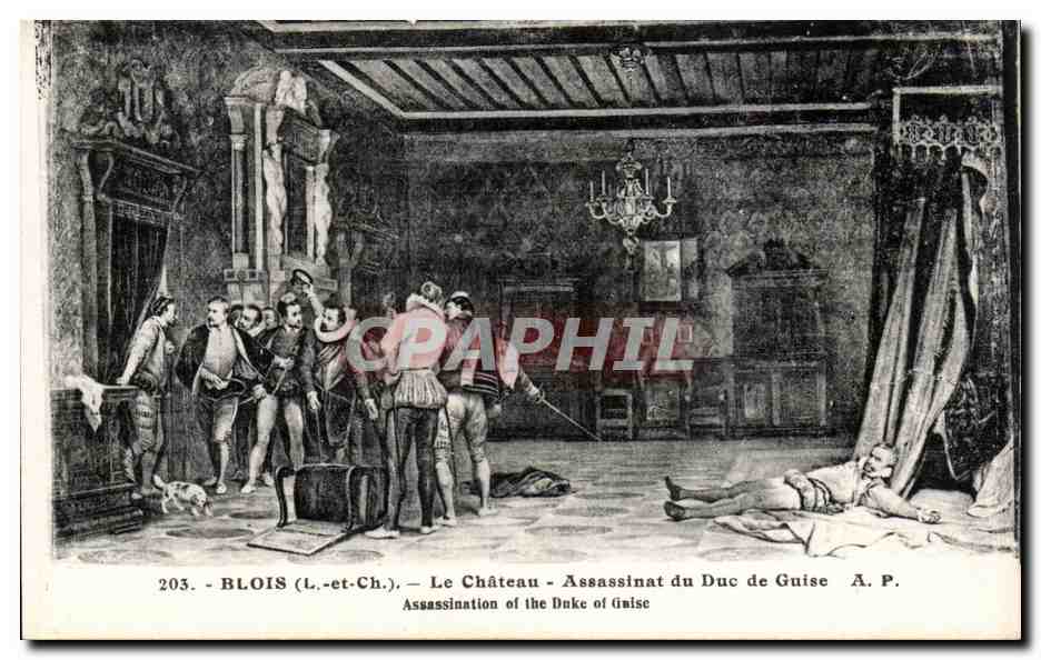 CPA Blois Le chateau Assassinat du Duc de Guise 