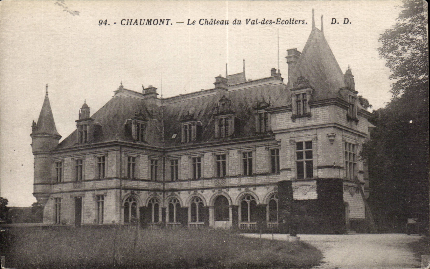 CPA Chaumont sur Loire le chateau du Val des Ecoliers