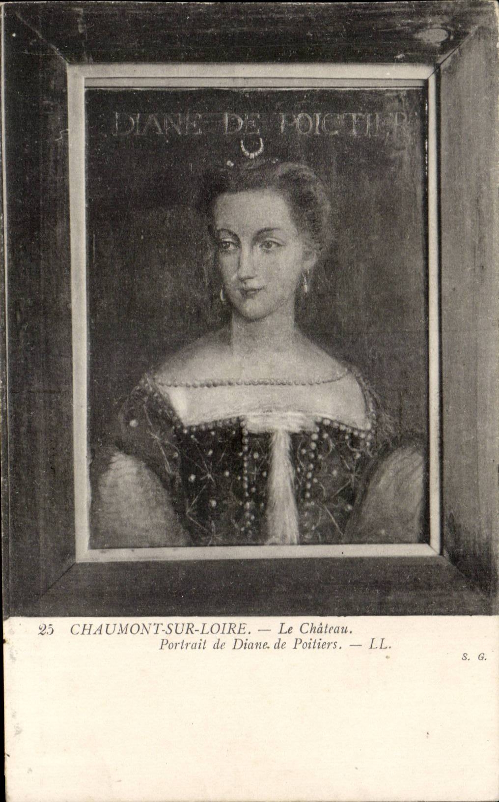 Chaumont-sur-Loire — Le Château — Portrait de Diane de Poitiers — S.G. n°25