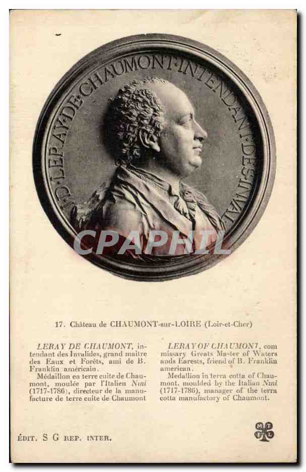 CPA Chaumont sur Loire Leray de Chaumont intendant des Invalides grand maitre des Eaux et Forets ami de Franklin