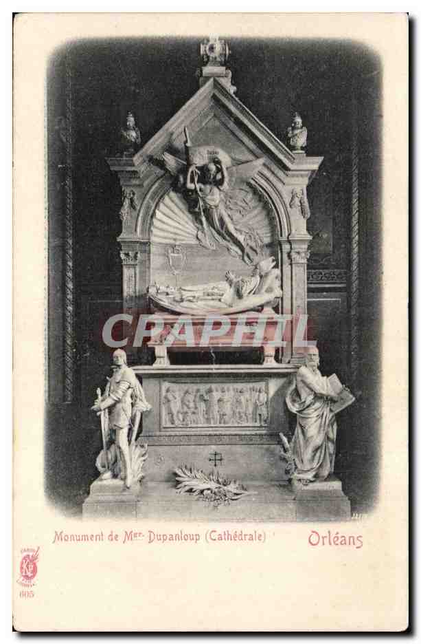 CPA Orleans Monument de Mgr Dupanloup Cathedrale