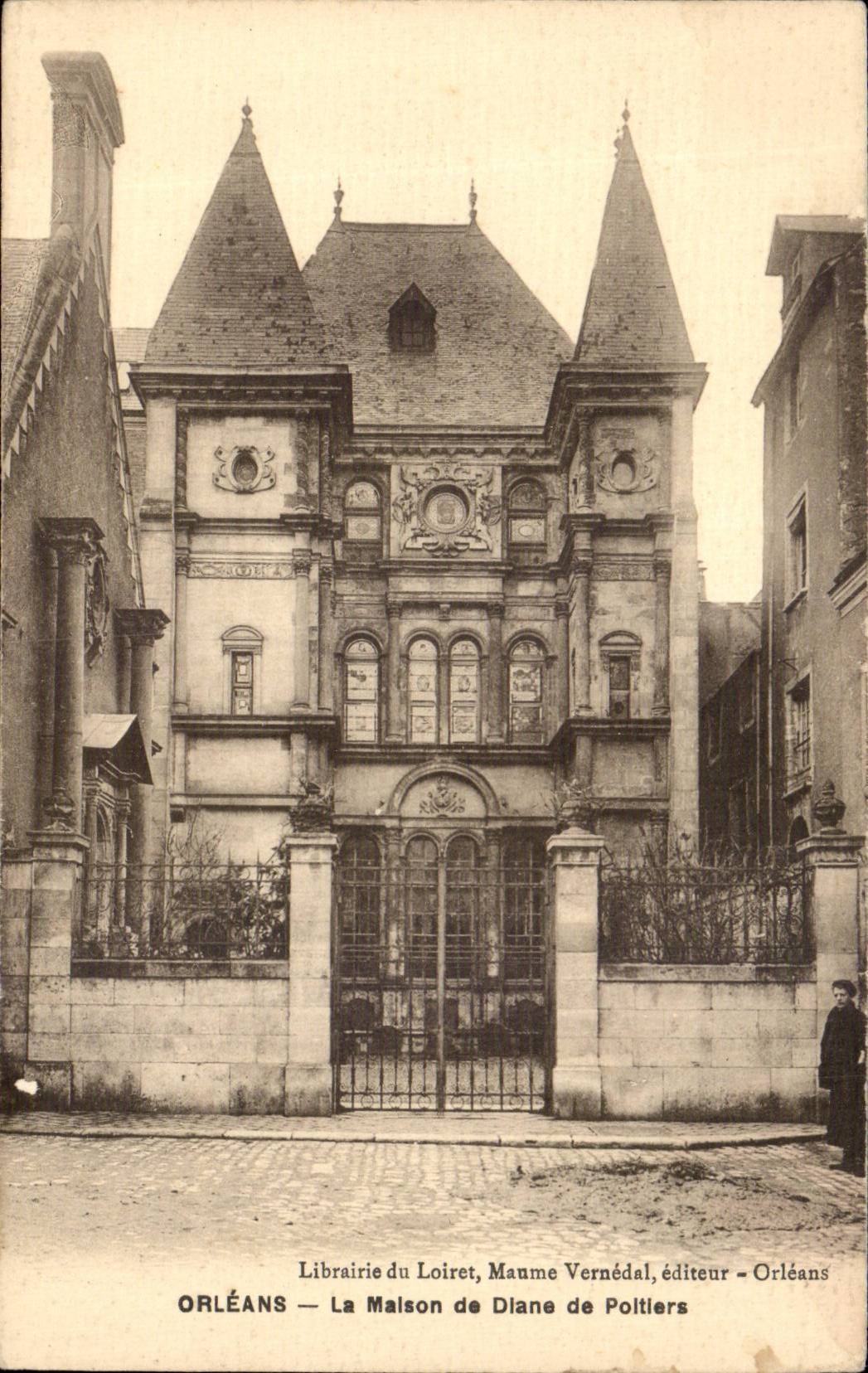 CPA Orleans La maison de Diane de Poitiers