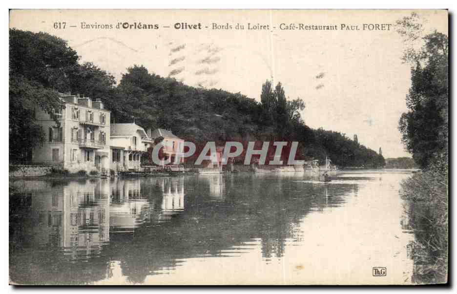 CPA Olivet Les bords du Loiret Cafe Restaurant Paul Foret