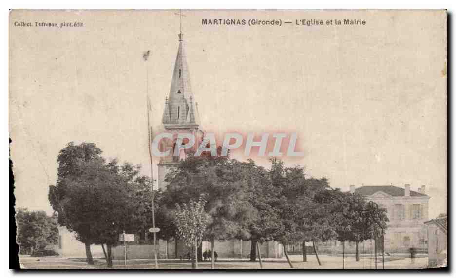 CPA Martignas L'eglise et la mairie