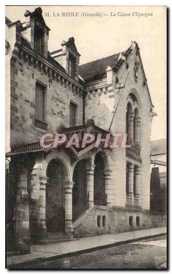 La Réole (Gironde) — The Savings Bank — Vigouroux, edit.