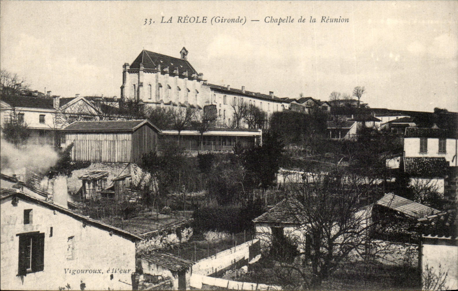 La Réole (Gironde) — Chapelle de la Réunion — Vigouroux, éditeur
