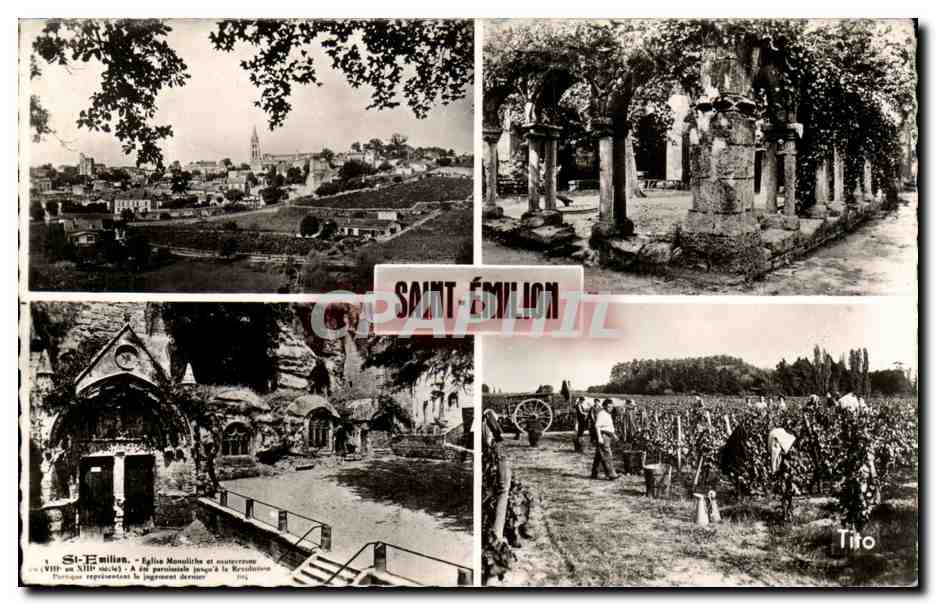 Saint-Émilion — Église monolithe et cistercien — Tito
