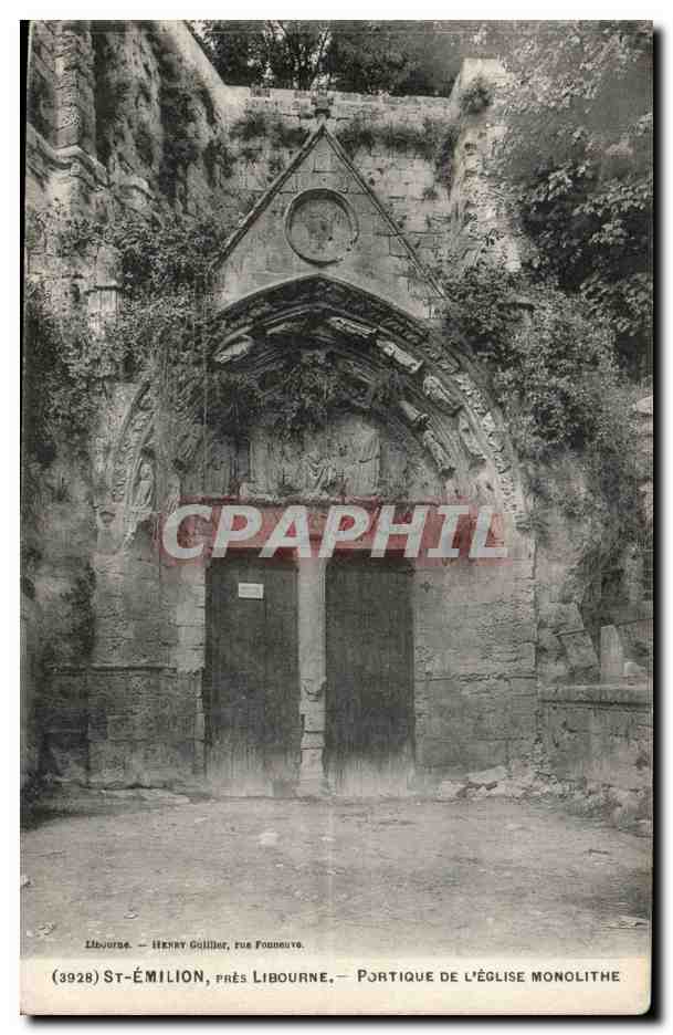 St-Émilion, près Libourne — Portique de l'église monolithe — Henry Golline, rue Foudouye