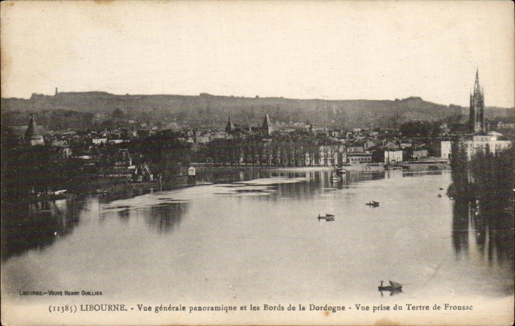 Libourne — Vue générale panoramique et les Bords de la Dordogne — Vue prise du Tertre de Fronsac — Libourne, Veuve Henry Guellier (n°11385)