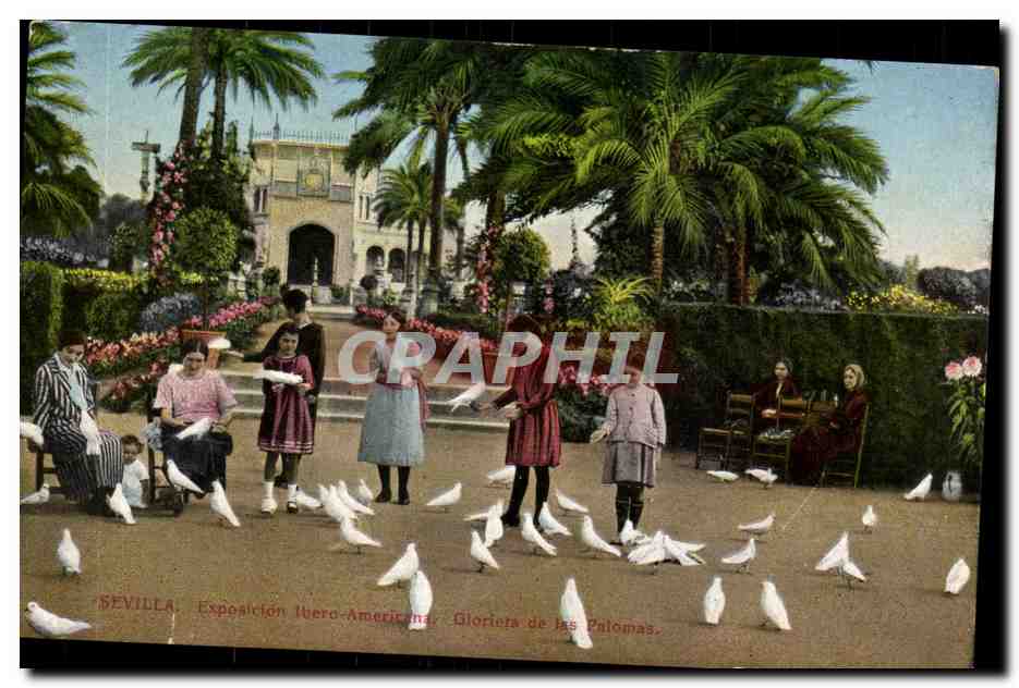 CPA Espagne Espana Spain Sevilla Exposicion Ibero Americana Glorieta de las Palomas
