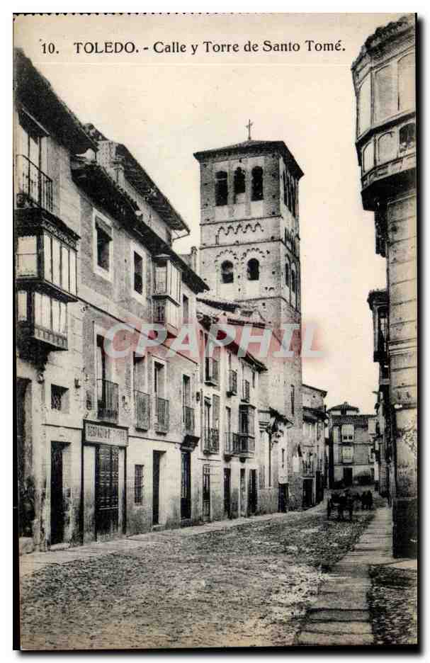 CPA Espagne Spain Espana Toledo Calle y Torre de Santo Tome