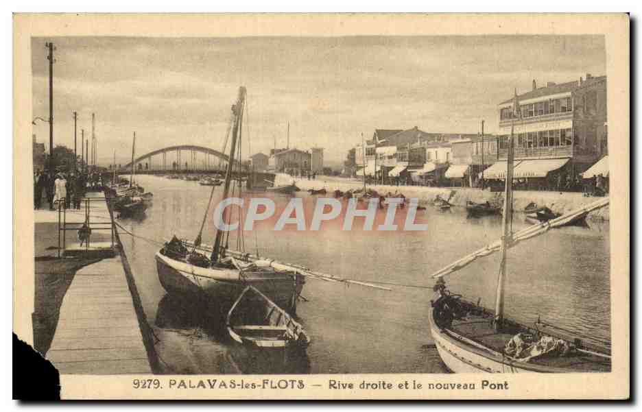 Palavas-les-Flots — Rive derecha y el nuevo Puente — Editor: Éts Rivièr-Bureau, Pons