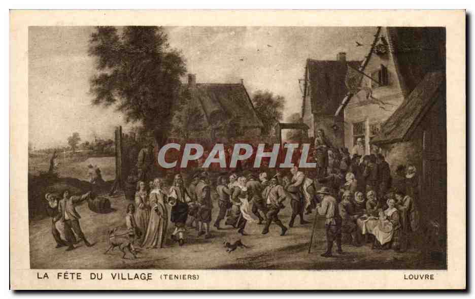 CPA Musee du Louvre Paris La fete du village Teniers 