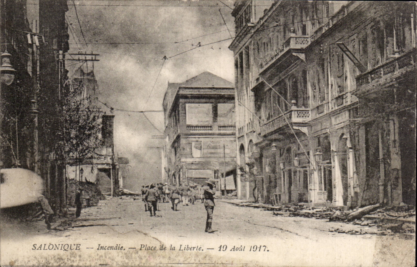 Salonique — Incendie — Place de la Liberté — 19 Août 1917