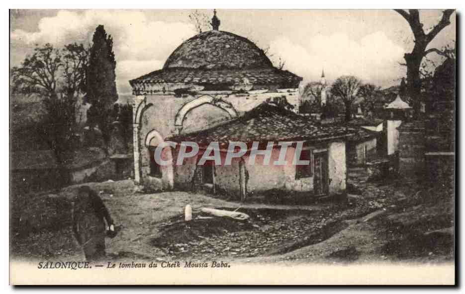 CPA Grece Greece Salonique Le tombeau du Cheik Moussa Baba