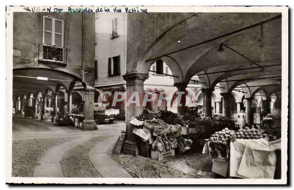 CPA Suisse Lugano Arcades de la via Pessina