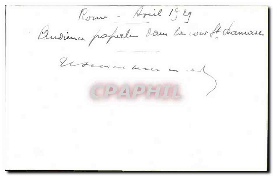 CARTE PHOTO Italia - Italie - Italy - Roma - Rome - Avril 1929 - Audience papale dans la cour d'honneur - CPA  — Verso