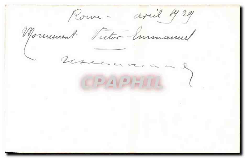 CARTE PHOTO Italia - Italie - Italy - Rome - Roma - Avril 1929 - Monument Victor Emmanuel CPA  — Rückseite