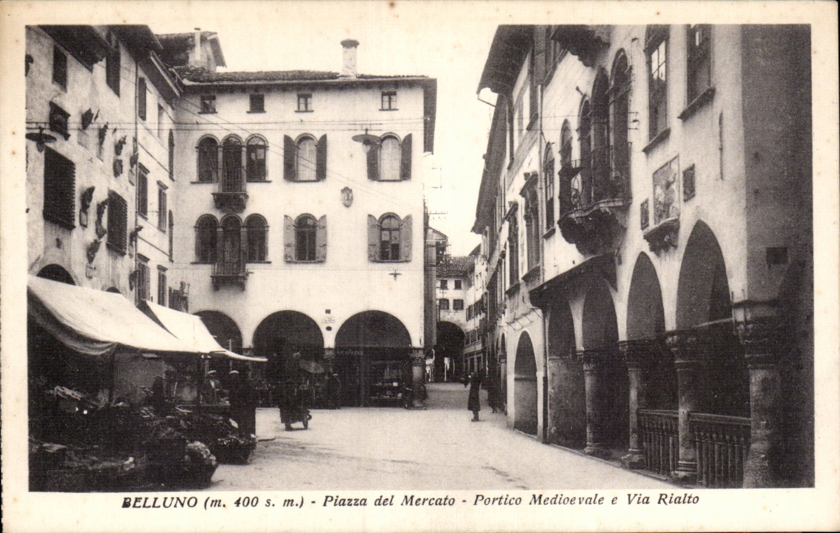 Italia - Italie - Italy - Belluno - Piazza del Mercato - Via Rialto - CPA 