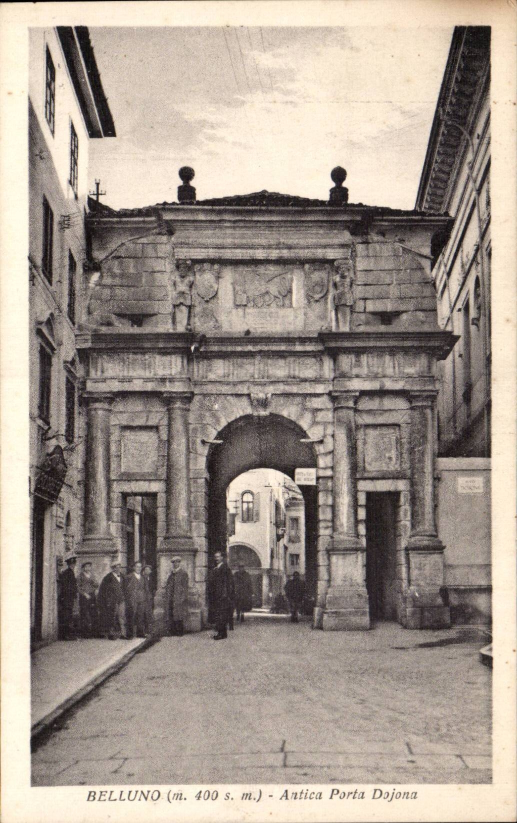 Italia - Italie - Italy - Belluno - Antica Porta - CPA 