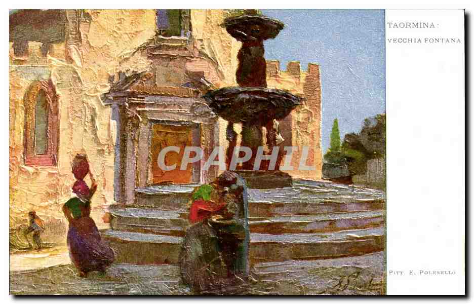 Italia - Italie - Italy - Taormina - Vecchia Fontana - CPA 