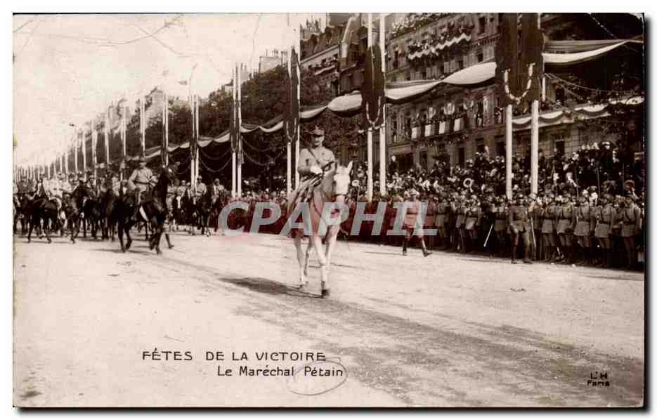 Militaria - Fetes de la Victoire - Marechal Petain - CPA 
