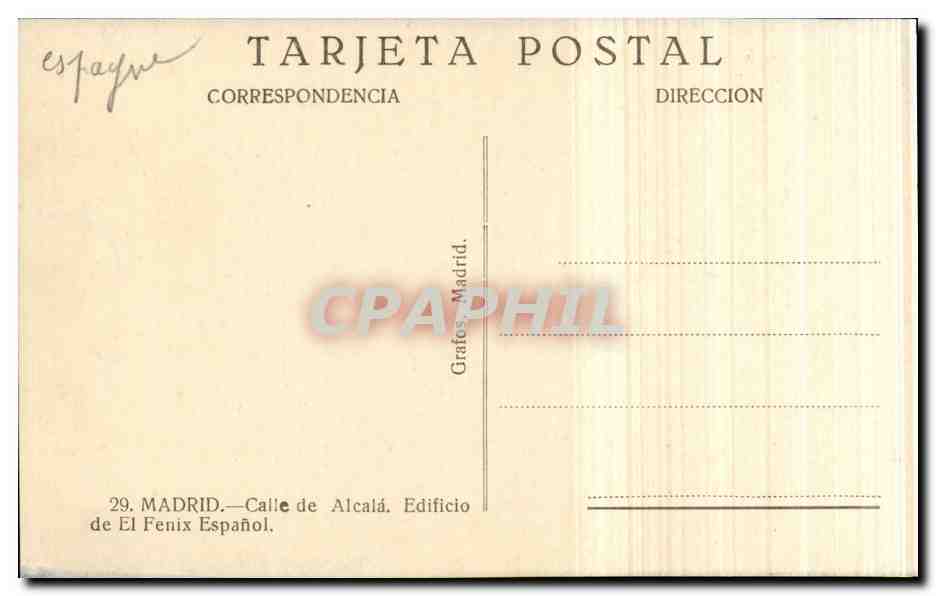 CPA Espagne Spain Espana Madrid CAlle de lacala Edifico de El Fenix Espanol — Rückseite