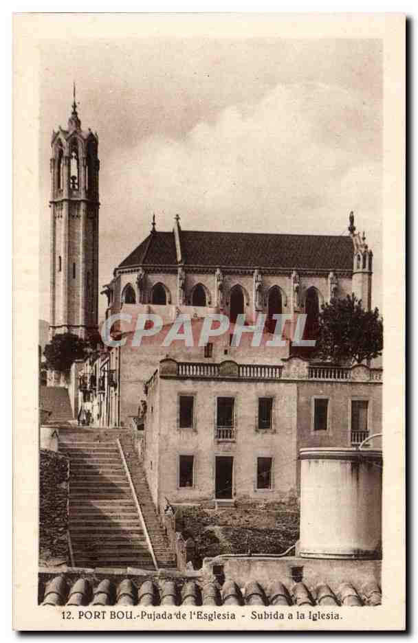 CPA Espagne Spain Espana Port Bou Pujada de l'Esglesia