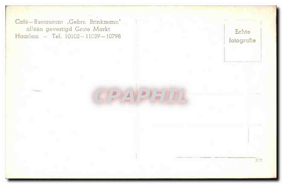 Nederland - Holland - Pays Bas - Cafe Restaurant - Gebrs Brinkmann - Haarlem - Grote Markt - CPA  — Rückseite